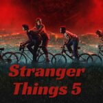 Stranger Things 5